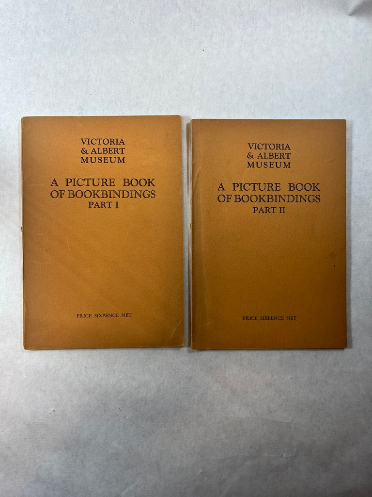 Victoria & Albert Museum A Picture Book of Bookbindings Part I & II